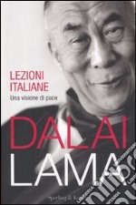 Lezioni italiane. Una visione di pace libro