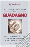 Il libretto di platino del guadagno libro