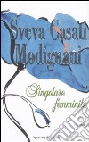 Singolare femminile libro