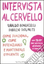 Intervista al cervello