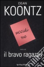 Il Bravo ragazzo libro