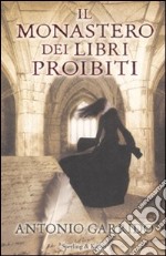 Il Monastero dei Libri Proibiti