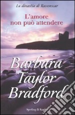 L'amore non può attendere libro