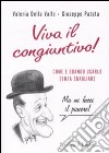 Viva il congiuntivo! Come e quando usarlo senza sbagliare libro