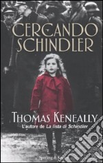 Cercando Schindler libro