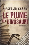 Le Piume dei dinosauri libro