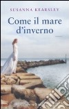 Come il mare d'inverno libro