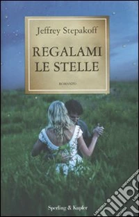 Regalami le stelle