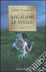 Regalami le stelle libro