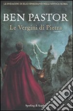 Le Vergini di Pietra libro