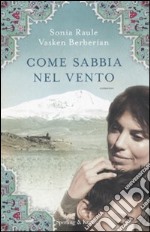 Come sabbia nel vento libro