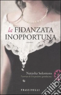 La Fidanzata inopportuna libro