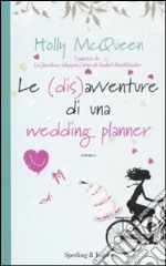 Le (Dis)avventure di una wedding planner libro