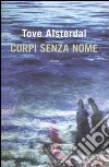 Corpi senza nome libro