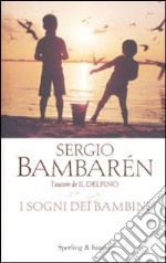 I sogni dei bambini libro