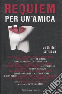 Requiem per un'amica libro