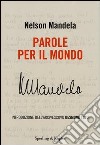 Parole per il mondo libro