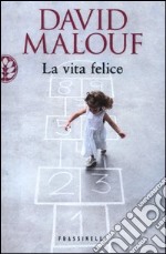 La vita felice libro