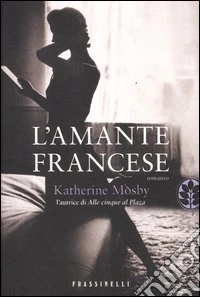 L'amante francese libro
