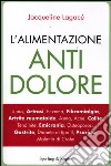 L'alimentazione antidolore libro