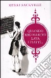 Quando mio marito lava i piatti... libro