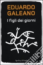 I figli dei giorni libro