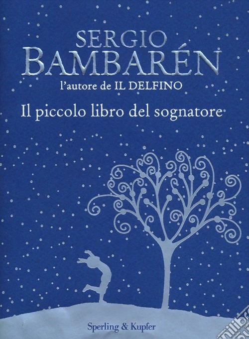 Il piccolo libro del sognatore