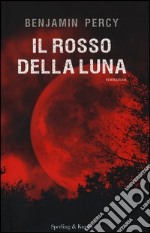 Il rosso della luna libro