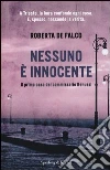 Nessuno è innocente. Il primo caso del commissario Benussi libro di De Falco Roberta