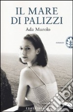 Il mare di Palizzi libro