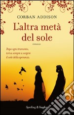 L'altra metà del sole