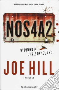 NOS4A2. Ritorno a Christmasland libro