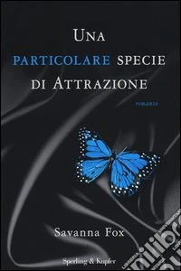 Una particolare specie di attrazione. The Girls Book Club. Vol. 2 libro