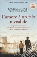 L'amore è un filo invisibile libro