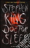 Doctor Sleep. Ediz. italiana libro