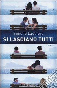 Si lasciano tutti libro