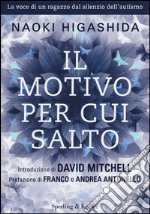 Il Motivo per cui salto libro