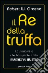 Il re della truffa libro