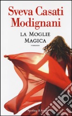 La moglie magica libro usato