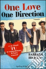 One love. One Direction libro