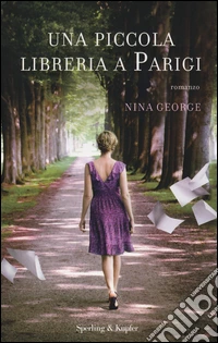Una piccola libreria a Parigi libro