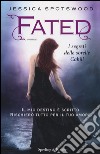 Fated. I segreti delle sorelle Cahill libro