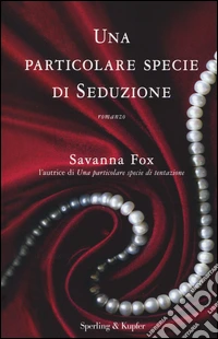 Una particolare specie di seduzione. The Girls Book Club. Vol. 3 libro