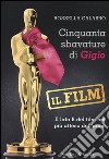 Cinquanta sbavature di Gigio. Il film libro