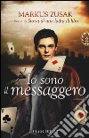 Io sono il messaggero libro