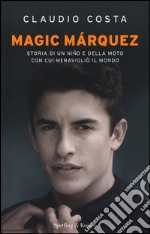 Magic Marquez