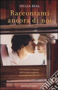 Raccontami ancora di noi libro