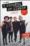 5 Seconds of Summer. Story. 100% unofficial. Con poster libro