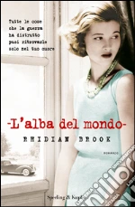 L'alba del mondo