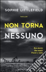 Non torna nessuno libro